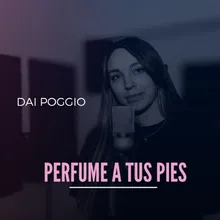 Perfume a Tus Pies