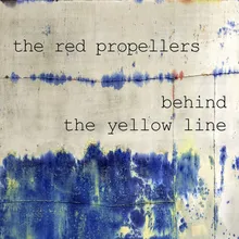 Behind the Yellow Line