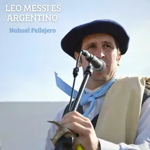 Leo Messi Es Argentino