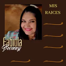 Mis Raices