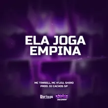 ELA JOGA EMPINA