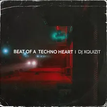 Beat of a Techno Heart