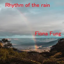 Rhythm of the rain