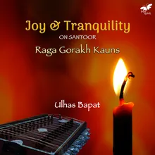 Raga Gorakh Kauns - Rupak Taal