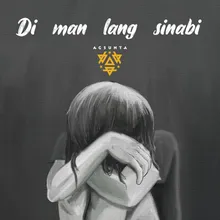 Di Man Lang Sinabi