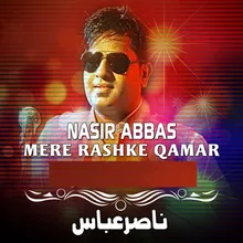 Mere Rashke Qamar