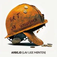 Arbejd (Lav Lige Mønten)