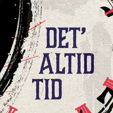 Det' Altid Tid