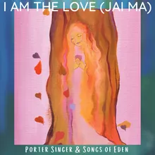 I Am the Love (Jai Ma)