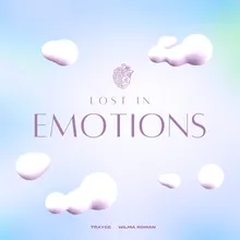 Lost in Emotions