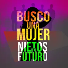 Busco Una Mujer