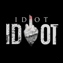 Idiot