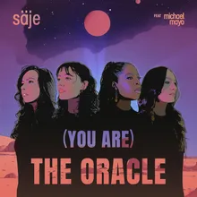 (You Are) The Oracle (feat. Michael Mayo)