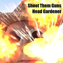 Shoot Them Guns
