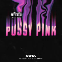 Pussy Pink