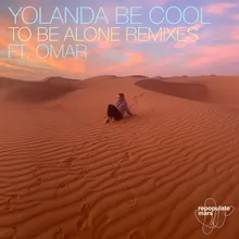 To Be Alone (feat. Omar)