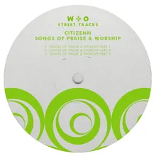 Songs Of Praise + Worship