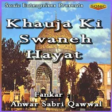 Khauja Ki Swaneh Hayat