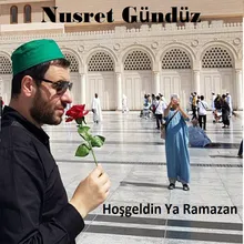 Hoşgeldin Ya Ramazan