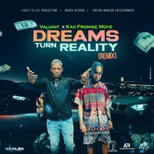 Dreams Turn Reality (Remix)