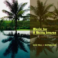 Music for a Rainy Season