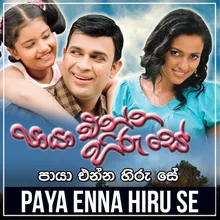 Paya Enna Hiru se