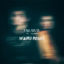 Far Away