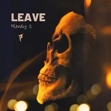 Leave