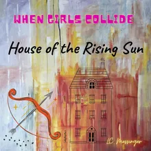 House of The Rising Sun