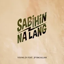 Sabihin Na Lang