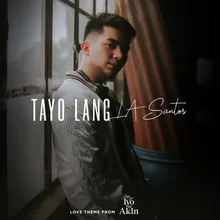 Tayo Lang