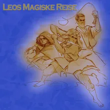 Leos Magiske Reise
