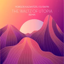 The Waltz of Utopia