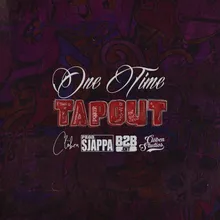 One Time - Tapout 2024