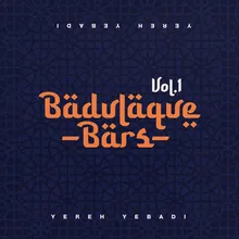 Badulaque Bars Vol. 1