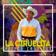 La Ciruelita