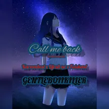 Call me back