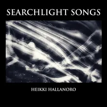 Searchlight Song IV