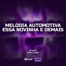 Melodia Automotiva Essa Novinha e Demais