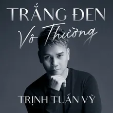 Trắng Đen Vô Thường