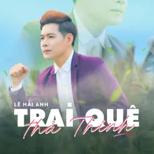 Trai Quê Thả Thính