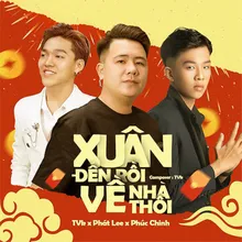 Xuân Đến Rồi Về Nhà Thôi