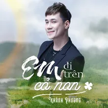 Em Đi Trên Cỏ Non