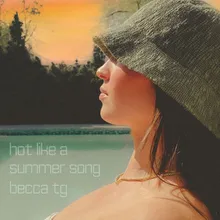 Hot Like a Summer Song