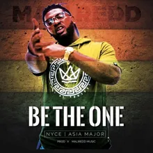 Be The One (feat. Asia Major)