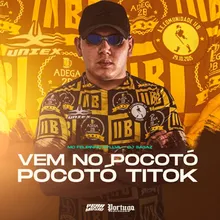 Vem No Pocotó Pocotó Tik Tok