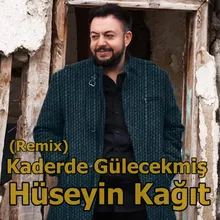 Kaderde Gülecekmiş