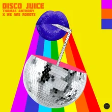 Disco Juice