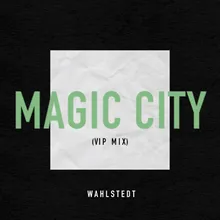 Magic City