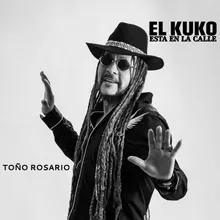 El Kuko ta' en la calle